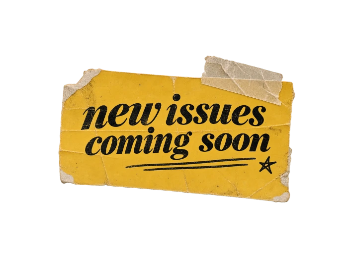 New issues coming soon
